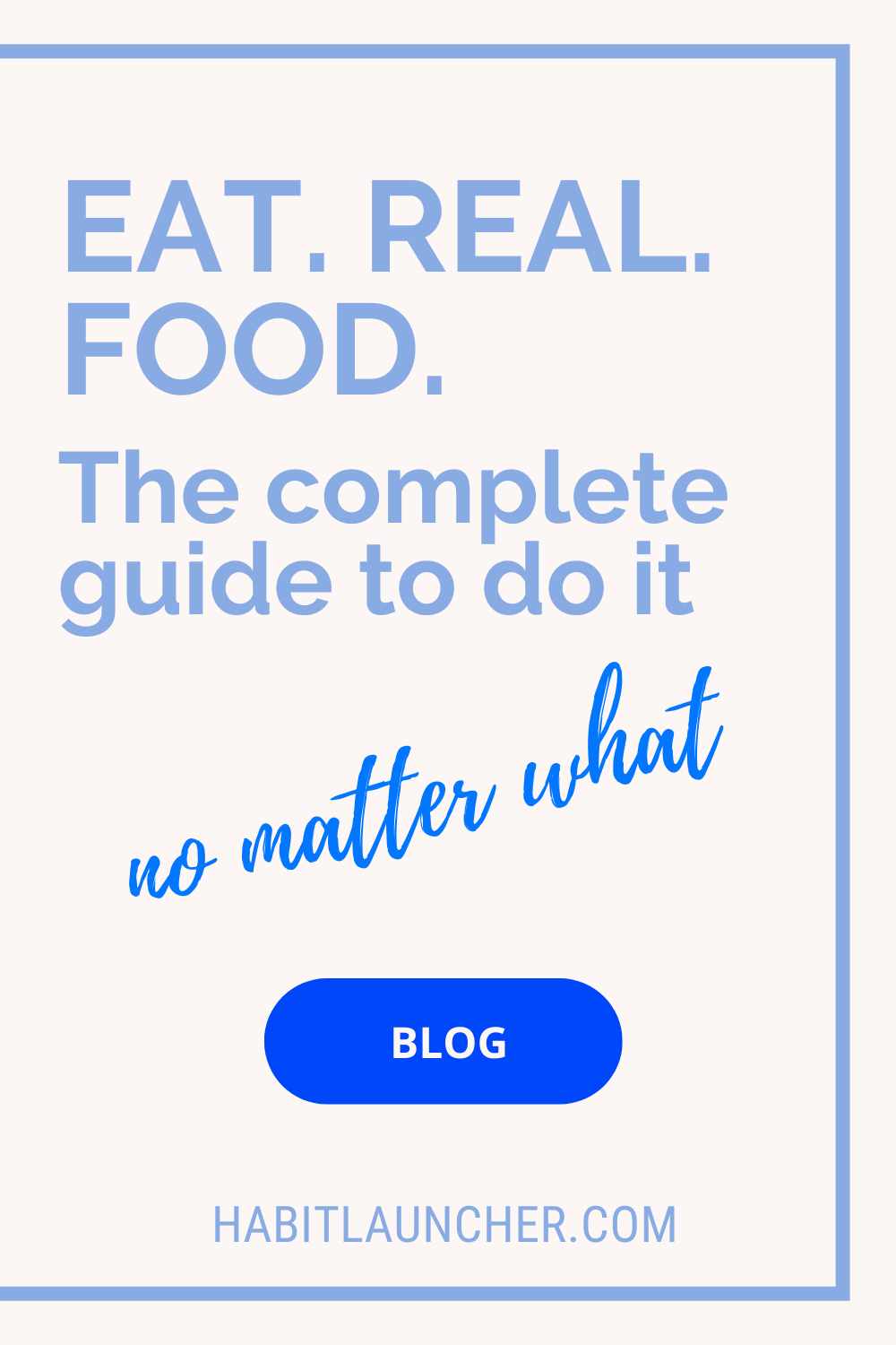 Eat Real Food, improve diet quality for weight loss results